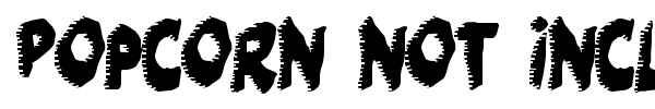 Popcorn not included font preview
